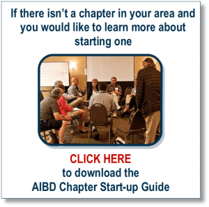 Photo of an AIBD Chapter meeting with text that says "If there isn't a chapter in your are and you would like to learn more about starting on, CLICK HERE to download the AIBD Chapter Start-up Guide."